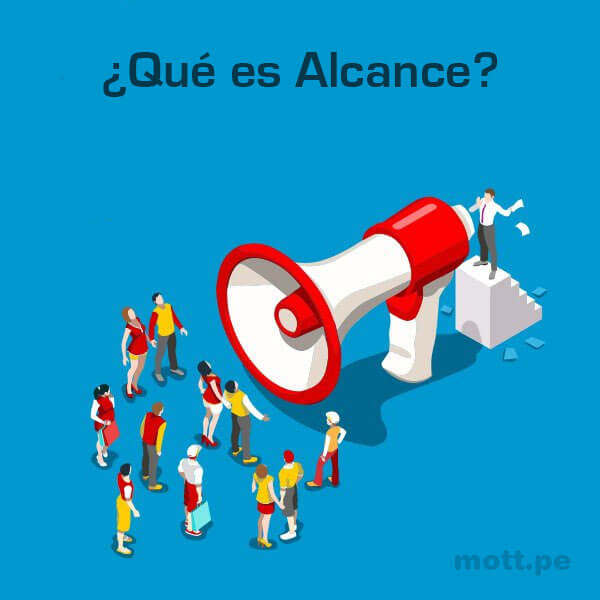 Qué es alcance